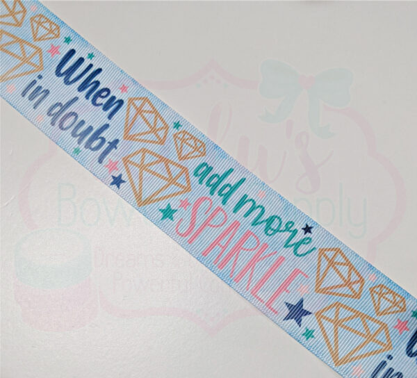 3" When in Doubt Add More Sparkle
